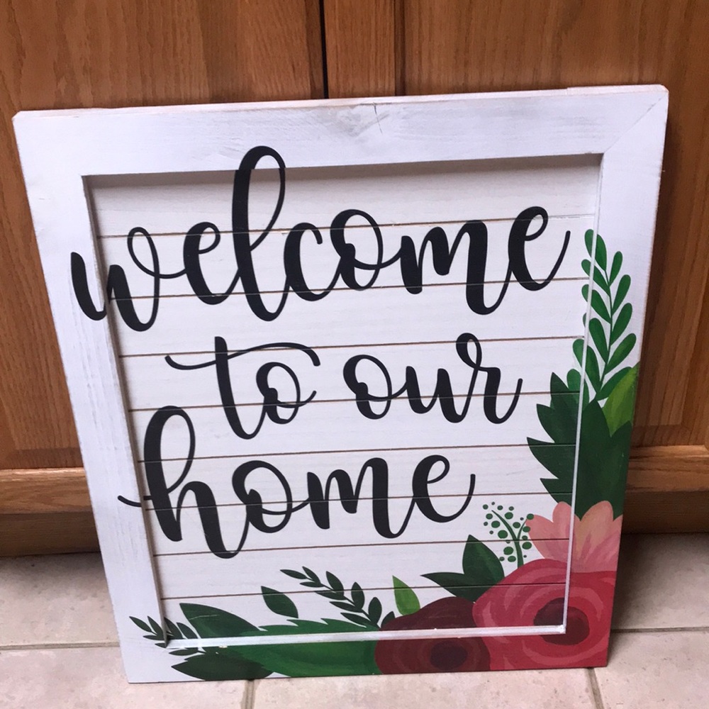 “Welcome to our Home” home decor sign.